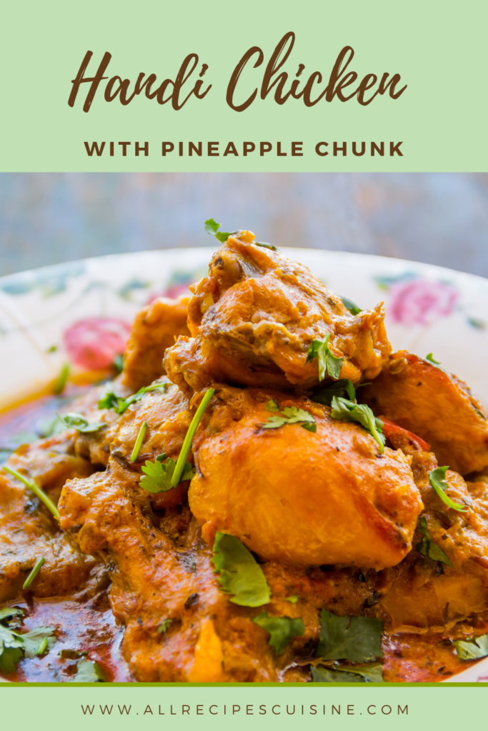 Handi Chicken with Pineapple Chunks