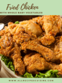 Fried Chicken with whole baby Vegetables